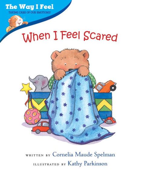 When I feel scared book