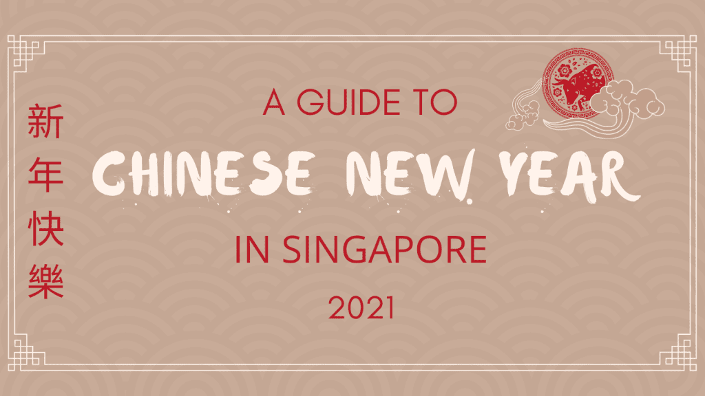 2021: Places to go this Chinese New Year