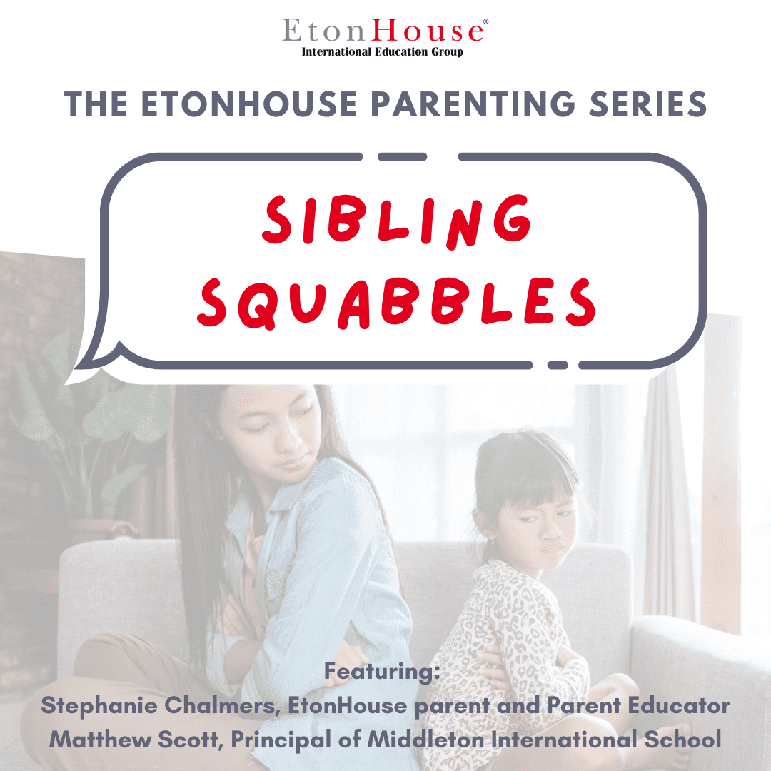Cover art for EtonHouse Parenting Series podcost titled Sibling Squabbles